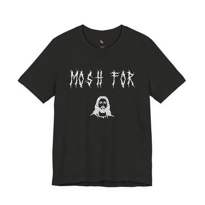 Mosh For Jesus Shirt