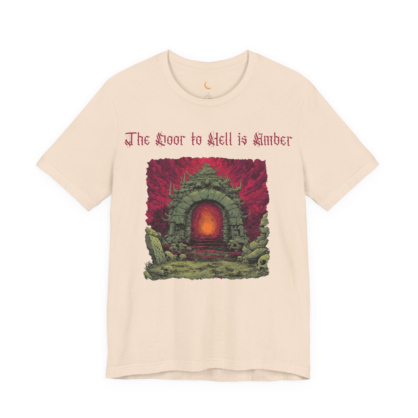 The Door to Hell is Amber Shirt